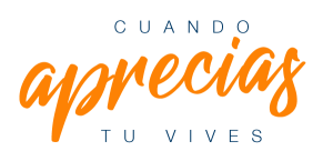 cuando aprecias tu vives